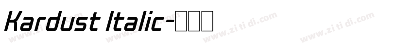 Kardust Italic字体转换